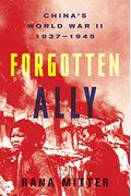 Forgotten Ally: China's World War Ii, 1937-1945