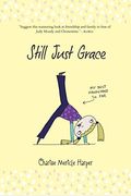 Still Just Grace (The Just Grace Series)