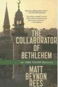 The Collaborator Of Bethlehem