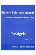 Aufmann Prealgebra Student Solutions Manual Fifth Edition