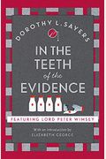 In the Teeth of the Evidence Lord Peter Wimsey Book  Lord Peter Wimsey Mysteries
