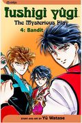 Fushigi Yugi The Mysterious Play Vol  Bandit