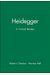 Heidegger: A Critical Reader