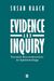 Evidence Inquiry