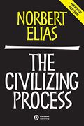 On The Process Of Civilisation: Volume 3
