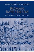 Roman Imperialism: Readings and Sources