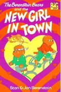 The Berenstain Bears And The New Girl In Town