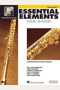 Essential Elements For Band - Flute Book 1 With Eei Book/Online Media [With Cdrom]