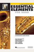 Essential Elements For Band - Bb Tenor Saxophone Book 1 With Eei (Book/Online Media) [With Cdrom And Cd (Audio) And Dvd]