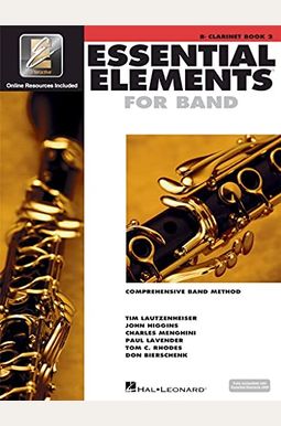 Essential Elements For Band - Book 2 With Eei: Bb Clarinet Essential Elements For Band - Book 2 With Eei: Bb Clarinet