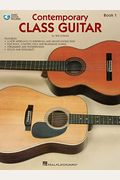 Contemporary Class Guitar, Book 1