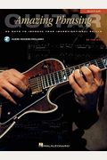 Amazing Phrasing Guitar: 50 Ways to Improve Your Improvisational Skills [With CD]
