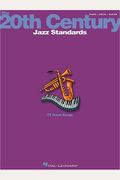 The 20th Century: Jazz Standards