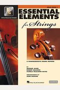 Essential Elements for Strings - Book 1 with Eei: Cello [With CD and DVD]
