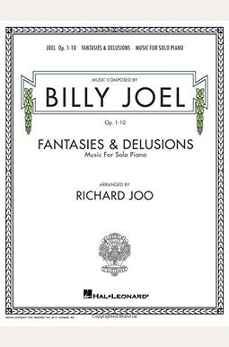 Buy Billy Joel - Fantasies & Delusions: Music For Solo Piano, Op. 1-10 ...