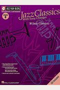 Jazz Classics with Easy Changes: Jazz Play-Along Volume 6