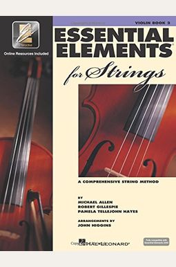 Essential Elements For Strings - Book 2 With Eei: Violin Essential Elements For Strings - Book 2 With Eei: Violin