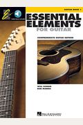 Essential Elements For Guitar - Book 1: Comprehensive Guitar Method [With Cd]