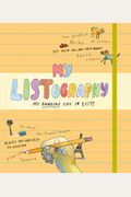 My Listography: My Amazing Life In Lists