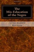 The Miseducation Of The Negro