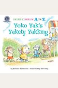 Yoko Yaks Yakety Yakking