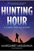 Hunting Hour: A Timber Creek K-9 Mystery