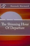 The Shinning Hour Of Departure