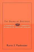 The Drama Of Doctrine