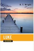 Luke For Everyone-Enlarged Print Edition (The New Testament For Everyone)