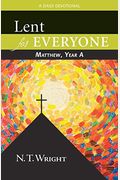 Lent For Everyone: Matthew, Year A: A Daily Devotional