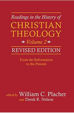 Readings in the History of Christian Theology, Volume 2 Readings in the History of Christian Theology, Volume 2