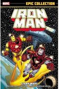 Iron Man Epic Collection Vol  Stark Wars