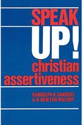 Speak Up!: Christian Assertiveness