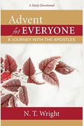 Advent For Everyone: A Journey With The Apostles: A Daily Devotional