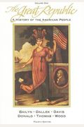 The Great Republic, Volume One: A History Of The American People