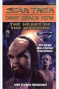 The Heart Of The Warrior Star Trek Deep Space Nine No