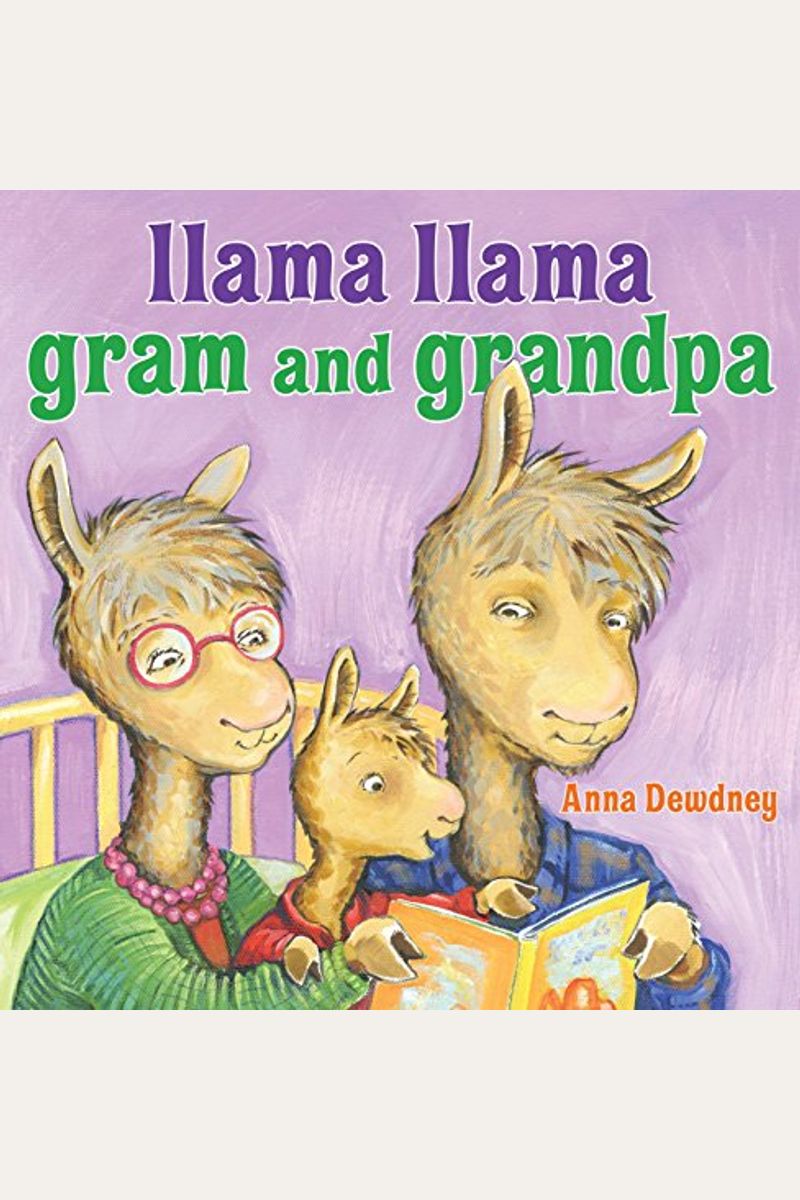 Llama Llama Gram And Grandpa