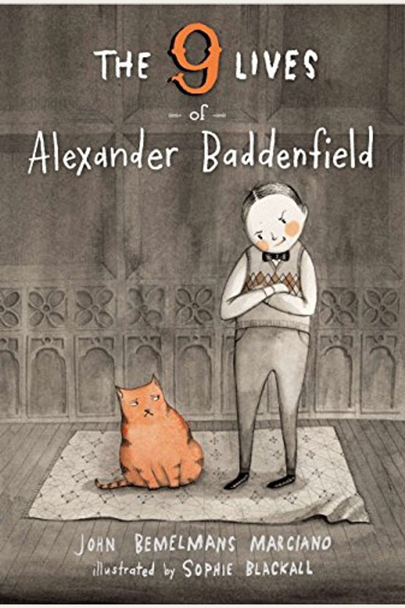 The Nine Lives Of Alexander Baddenfield