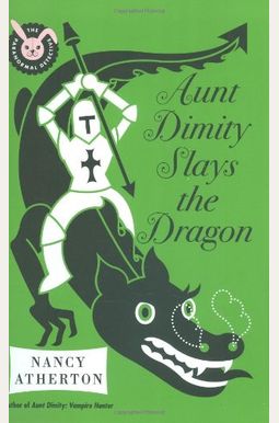 Aunt Dimity Slays The Dragon Aunt Dimity Slays The Dragon