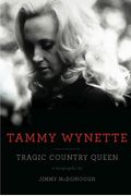 Tammy Wynette: Tragic Country Queen