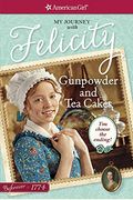 Gunpowder And Tea Cakes My Journey With Felicity
