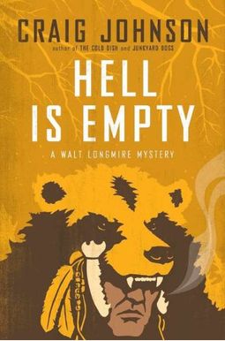 Hell Is Empty: A Walt Longmire Mystery (Walt Longmire Mysteries) Hell Is Empty: A Walt Longmire Mystery (Walt Longmire Mysteries)
