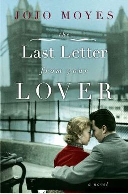 The Last Letter From Your Lover The Last Letter From Your Lover