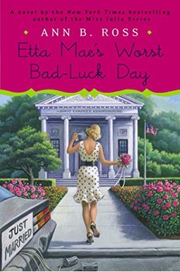 Etta Mae's Worst Bad-Luck Day Etta Mae's Worst Bad-Luck Day