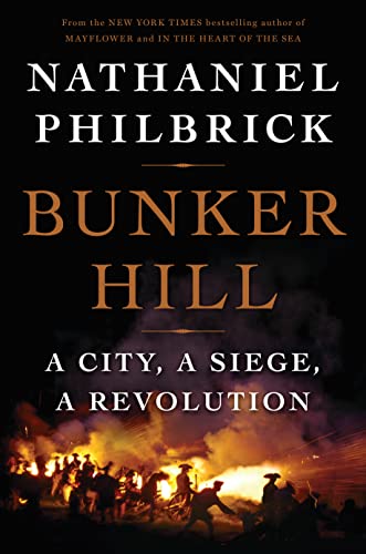 bunker hill a city a siege a revolution