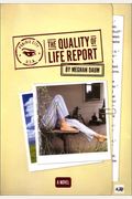 The Quality Of Life Report