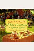 Jan Karon's Mitford Cookbook And Kitchen Reader: Recipes From Mitford Cooks, Favorite Tales From Mitford Books