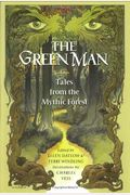 The Green Man: Tales from the Mythic Forest