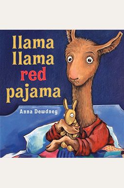 Llama Llama Red Pajama Llama Llama Red Pajama