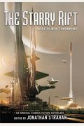 The Starry Rift: Tales Of New Tomorrows: An Original Science Fiction Anthology